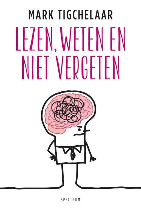 Lezen, weten en niet vergeten (Dutch Edition)